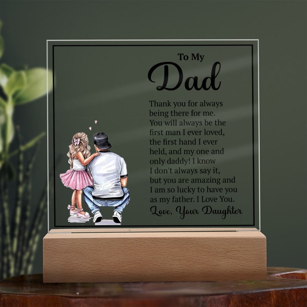 To My Dad From Daughter Acrylic Plaque