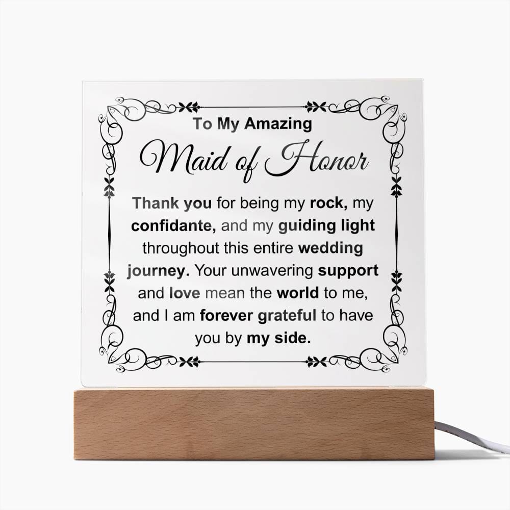 To My Maid of Honor Acrylic Plaque