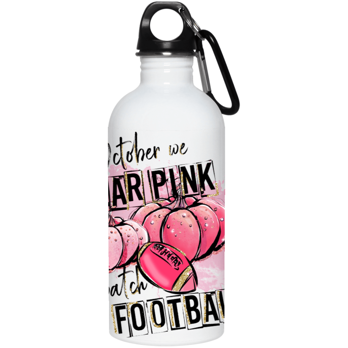 October We Wear Pink/Football Stainless Steel Water Bottle