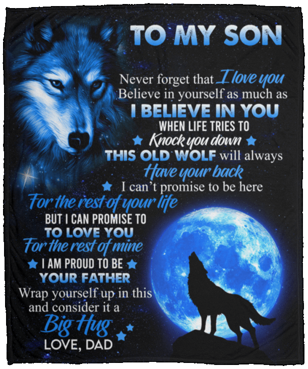 To My Son Love Dad - Blue Wolf Fleece Blanket 50x60