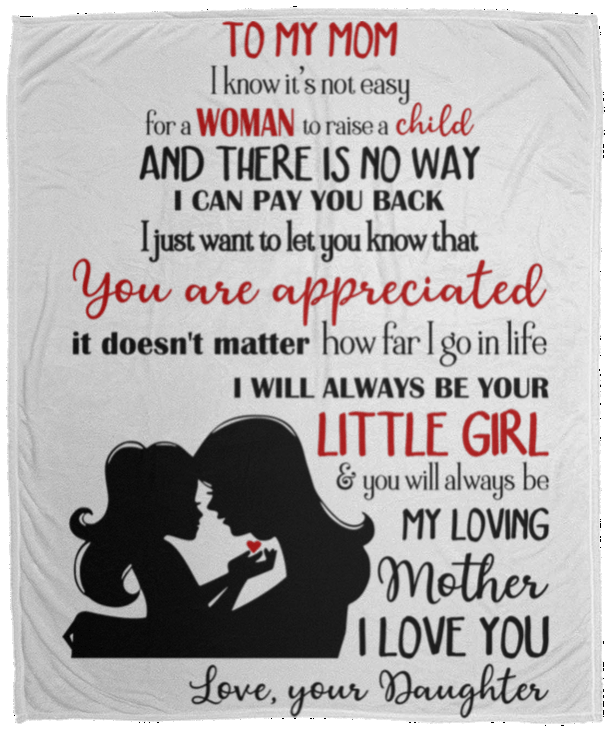 To My Mom - You Are Appreciated Cozy Fleece Blanket