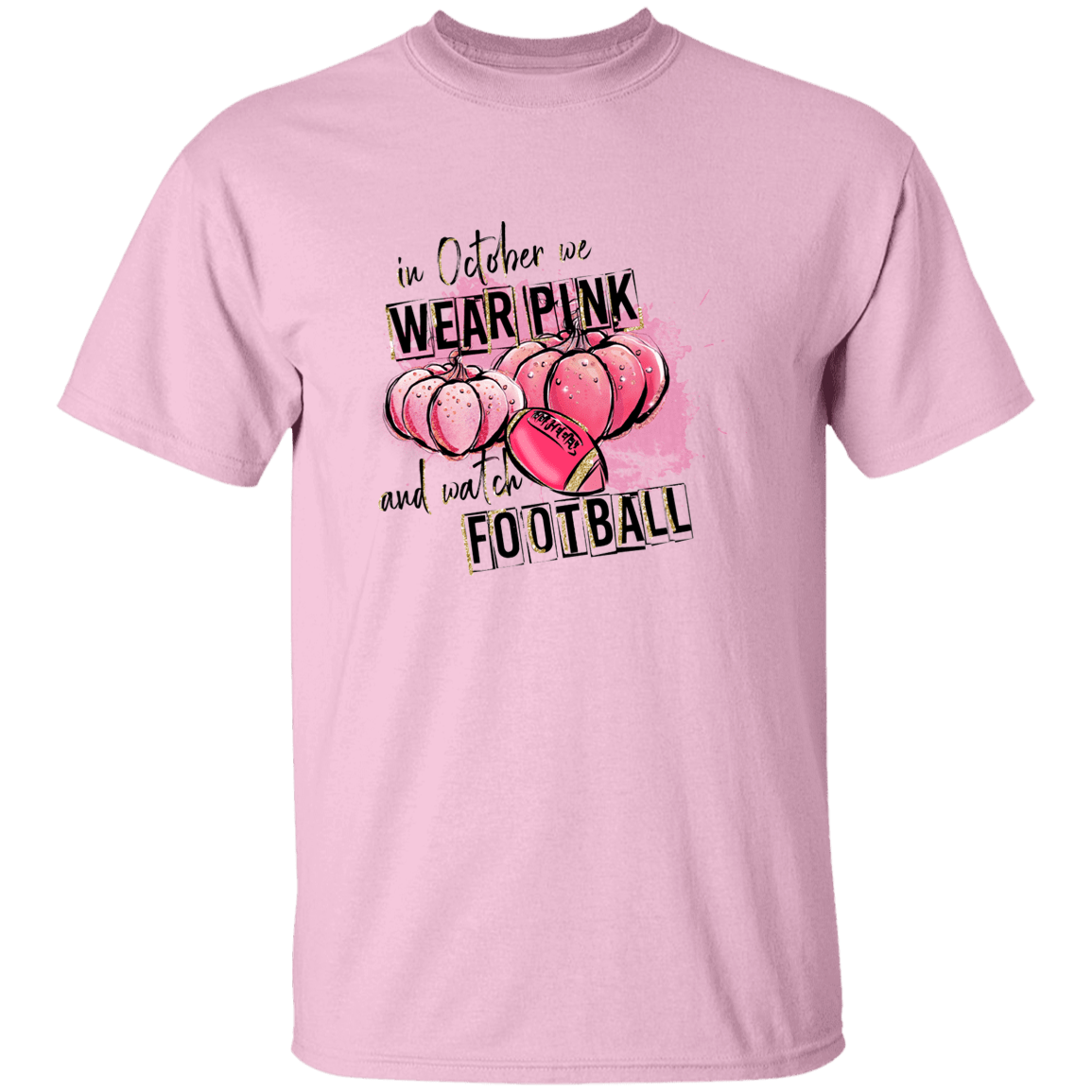 October We Wear Pink/Football T Shirt