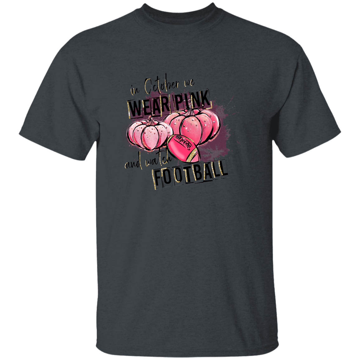 October We Wear Pink/Football T Shirt