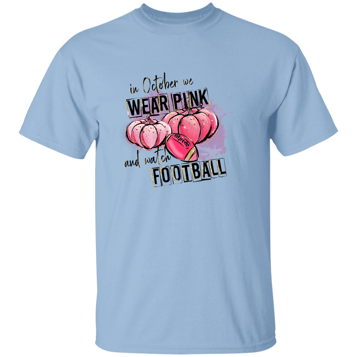 October We Wear Pink/Football T Shirt
