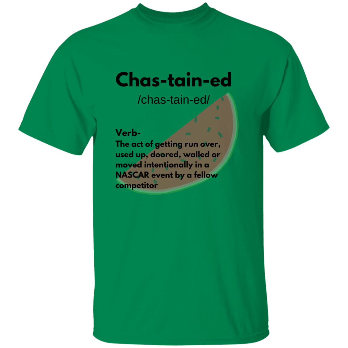 Chas-tain-ed T Shirt