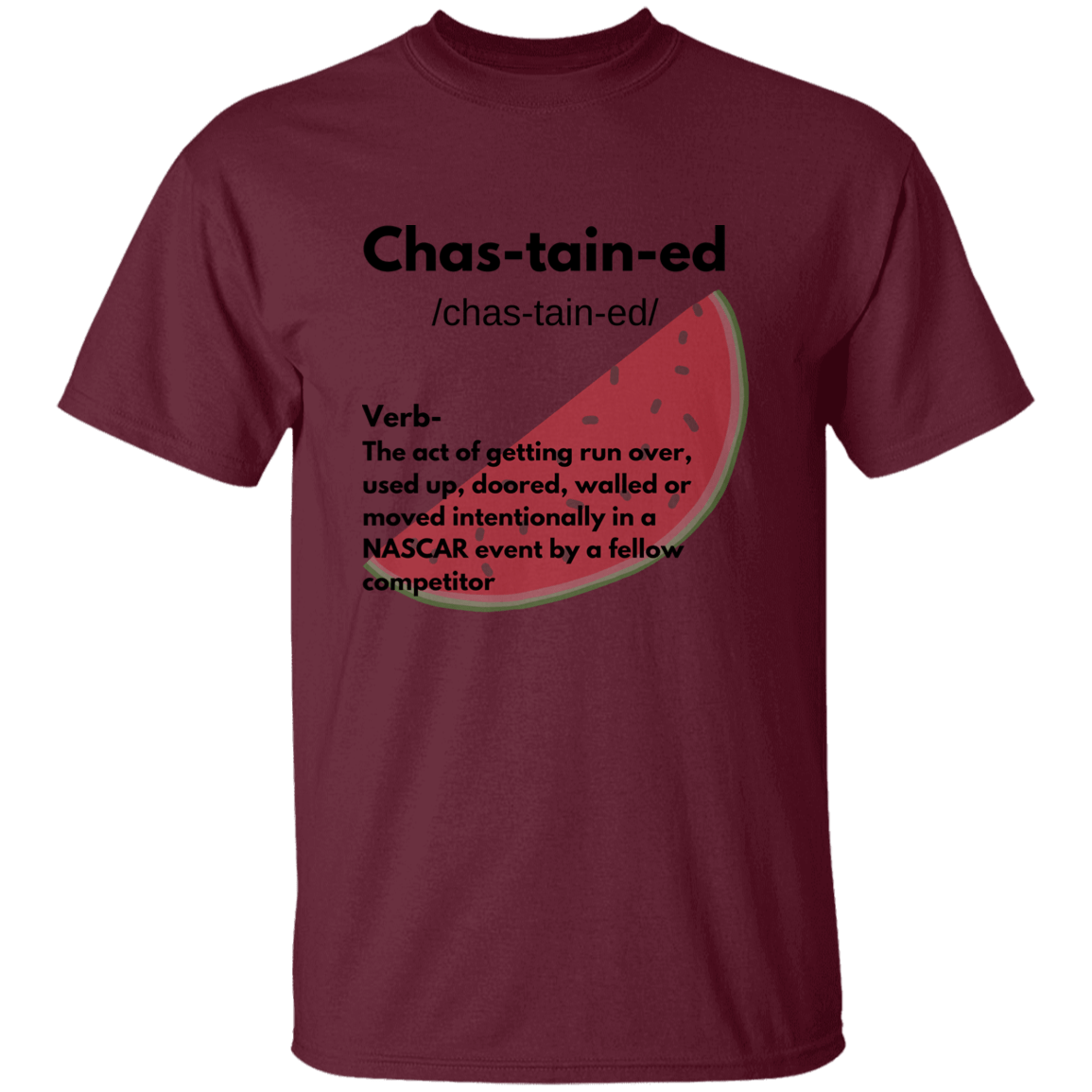 Chas-tain-ed T Shirt