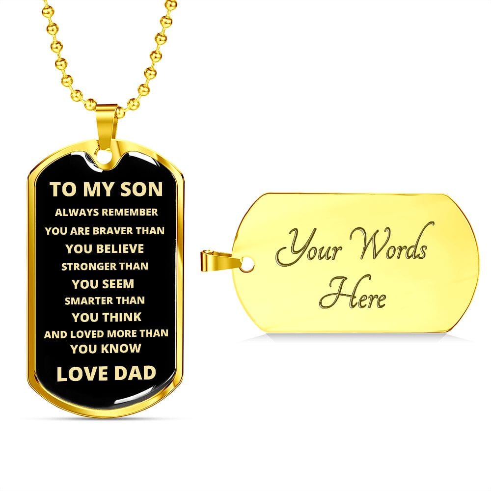 To My Son | Always Remember Dog Tag