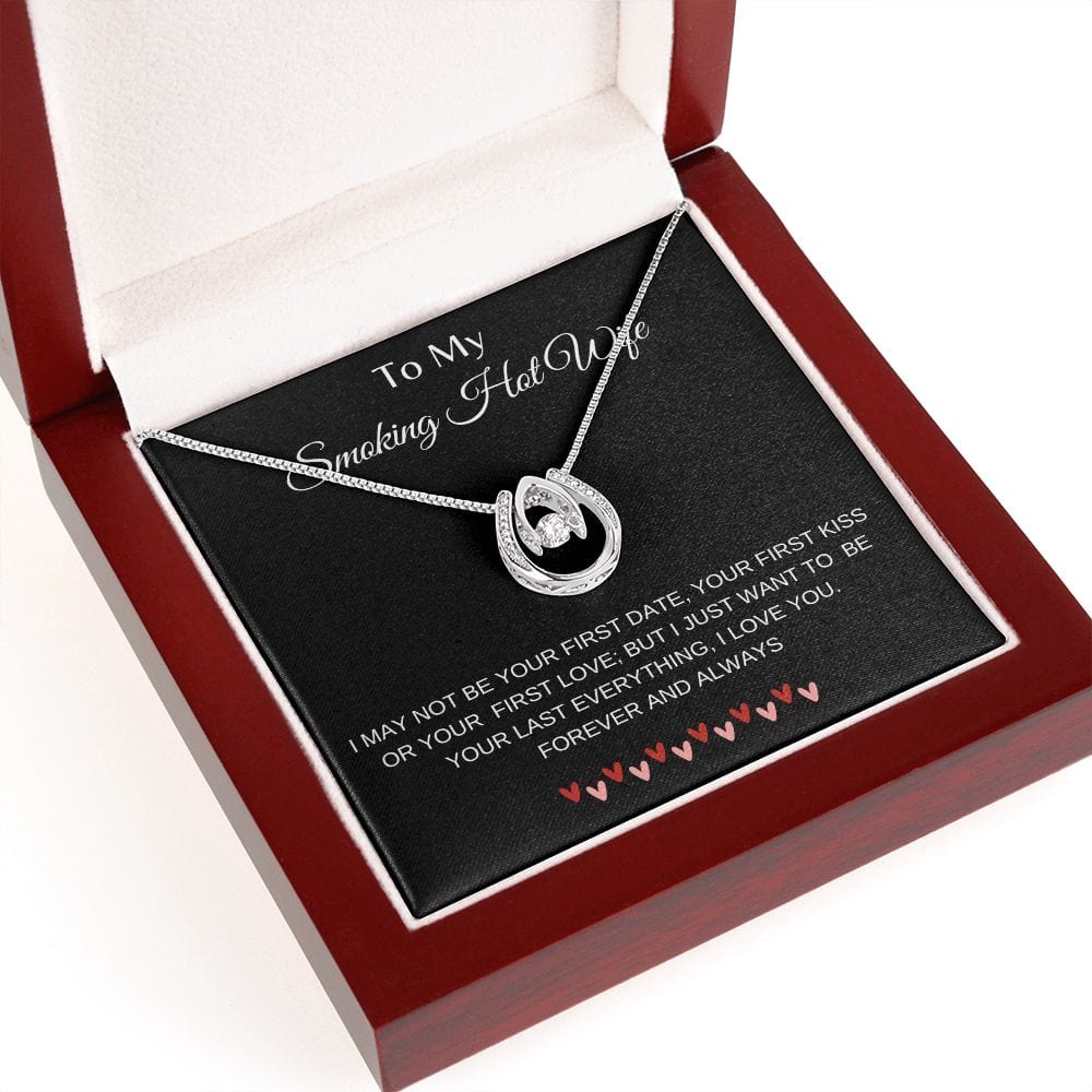 To My Smoking Hot Wife - Lucky In Love Necklace
