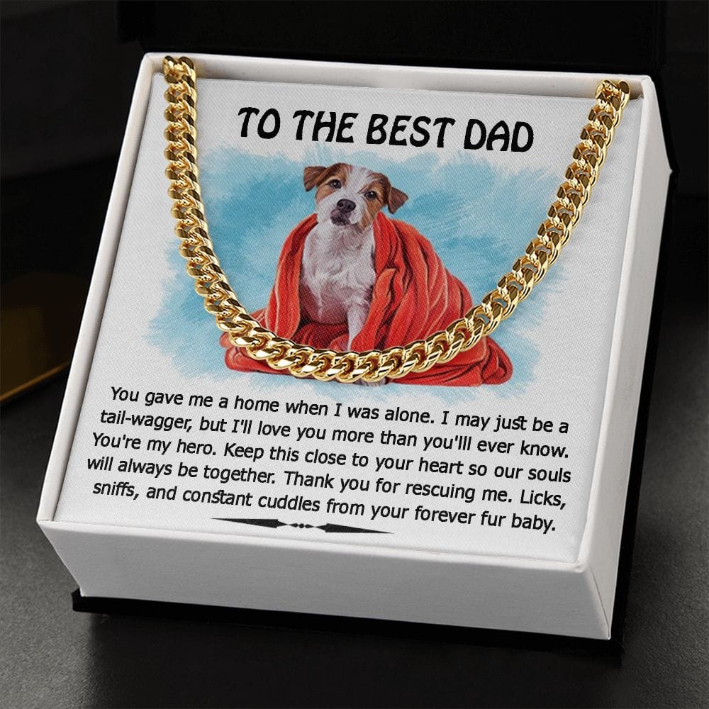 To The Best Dog Dad Cuban Link Necklace
