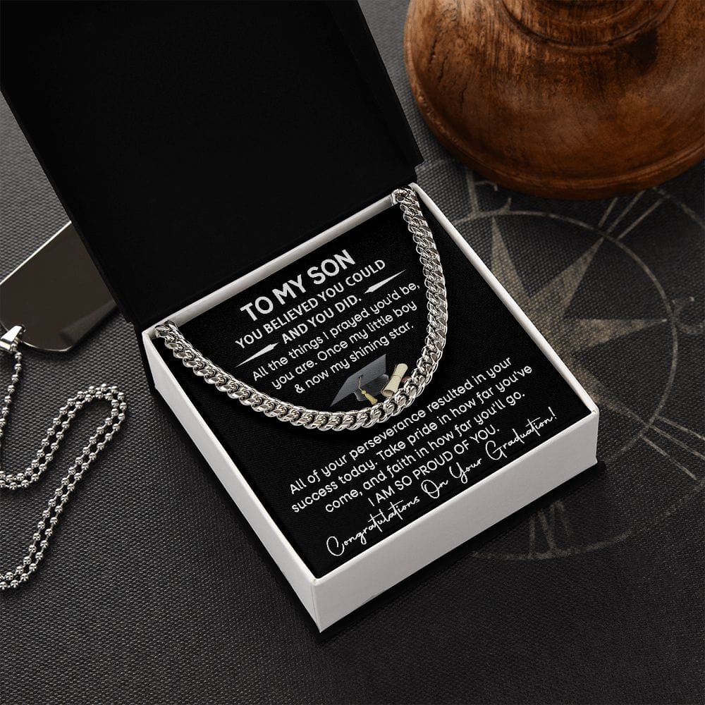 To My Son - You Believed Cuban Link Necklace