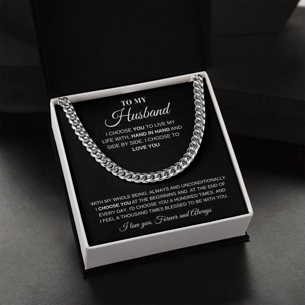 To My Husband - Forever & Always Cuban Chain