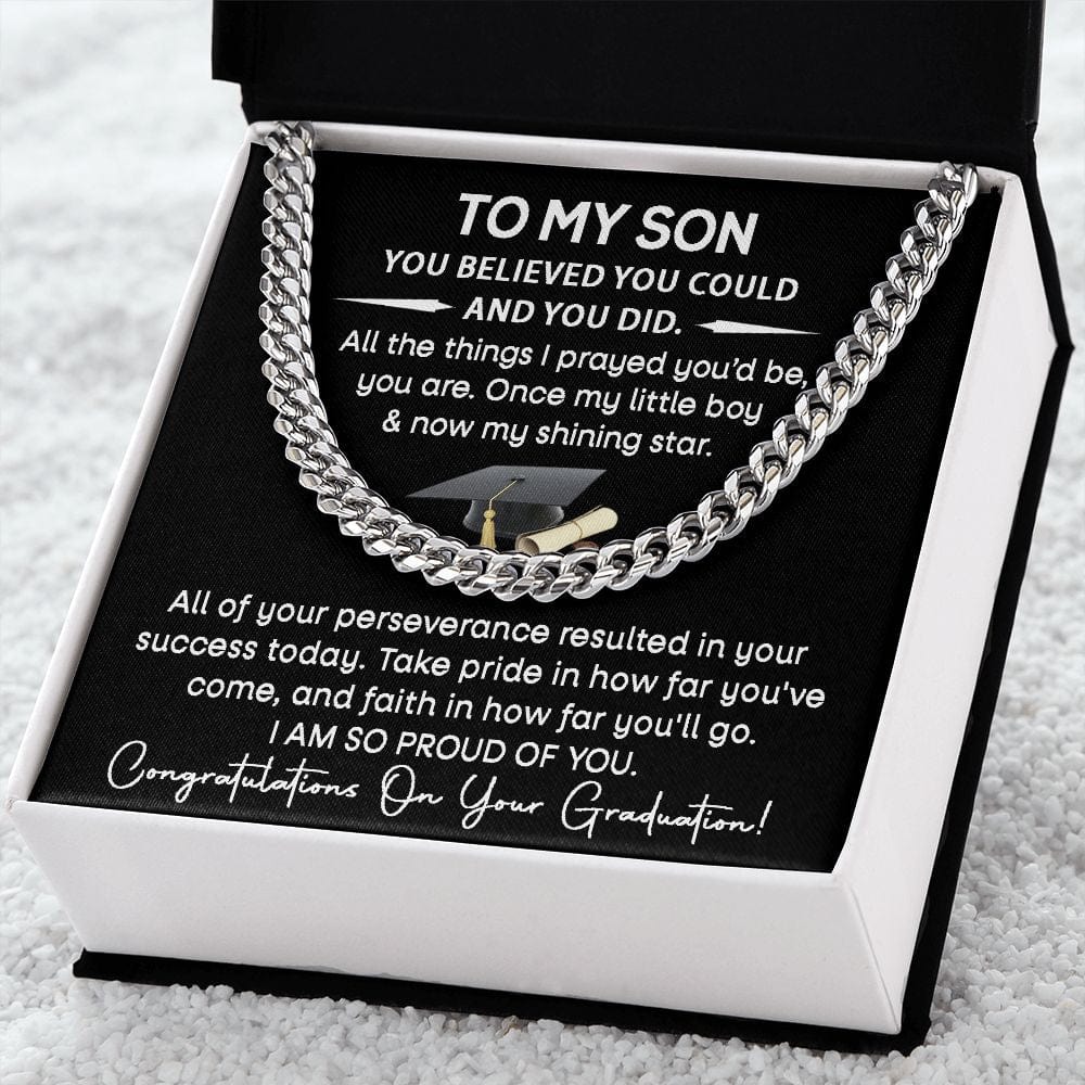 To My Son - You Believed Cuban Link Necklace