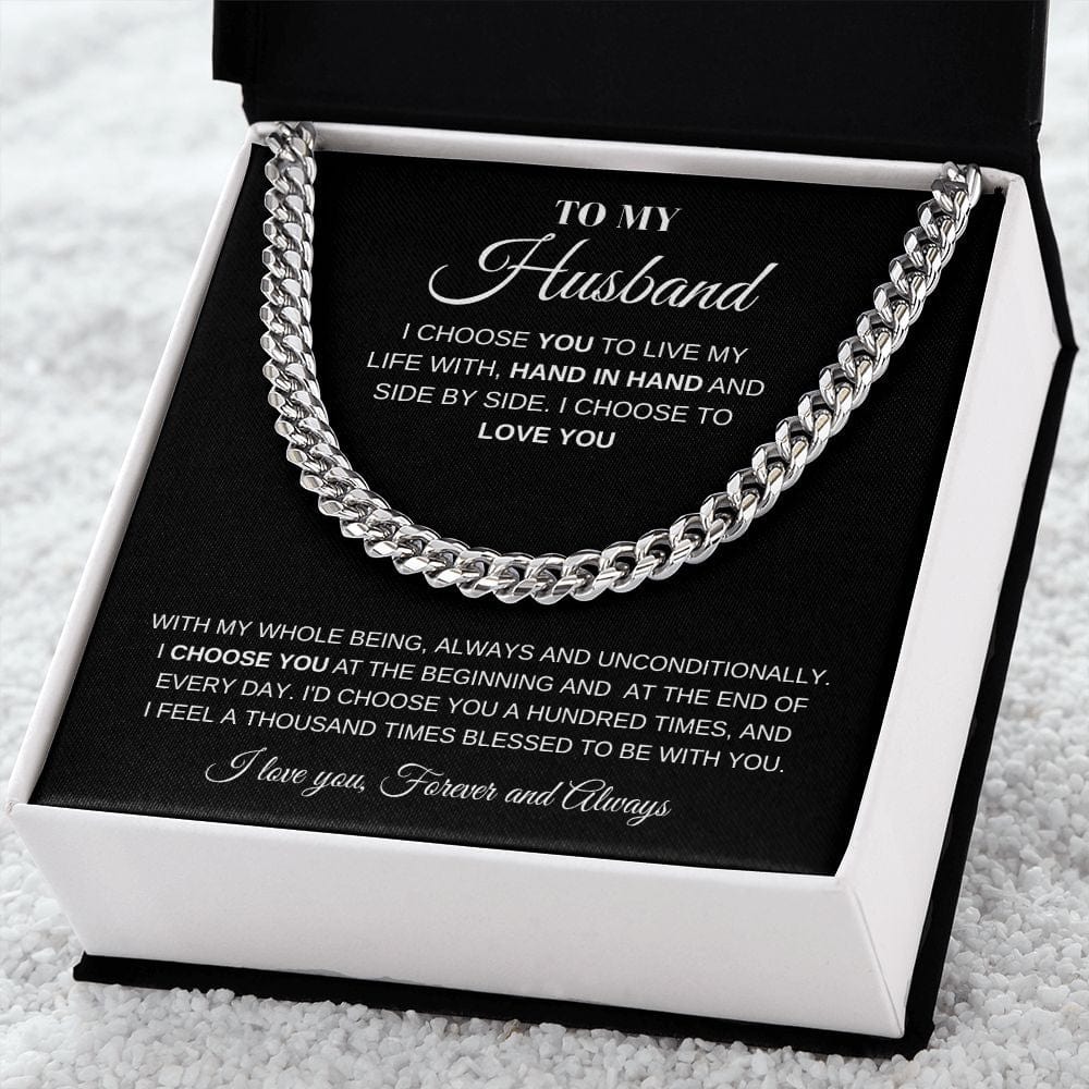 To My Husband - Forever & Always Cuban Chain