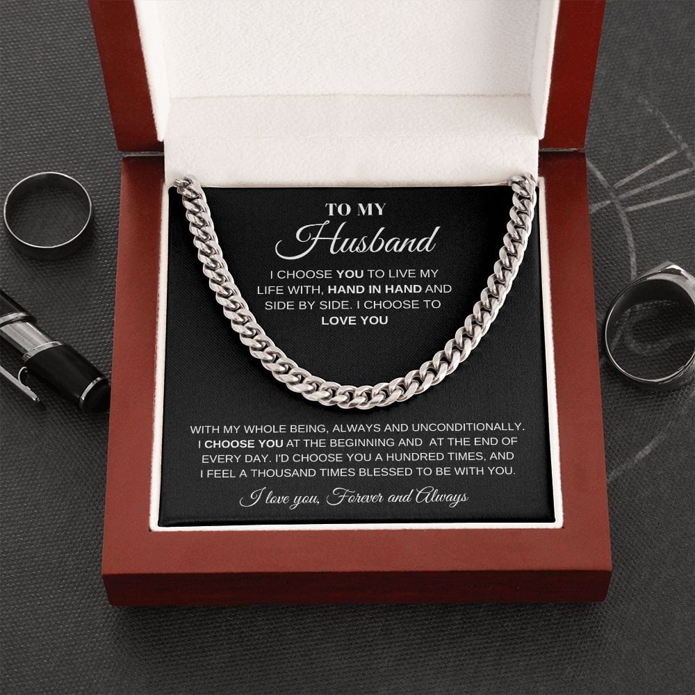 To My Husband - Forever & Always Cuban Chain