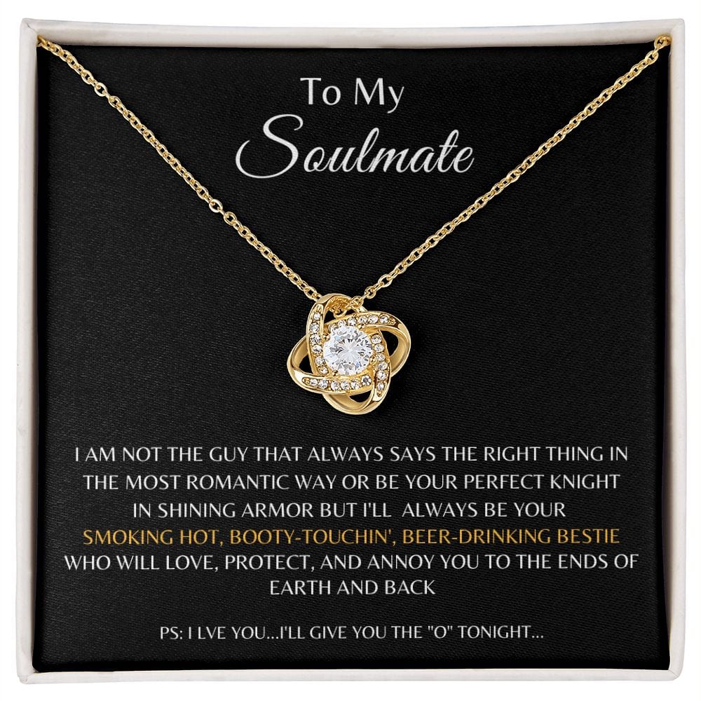 To My Soulmate - Beer Drinking Bestie - Love Knot Necklace
