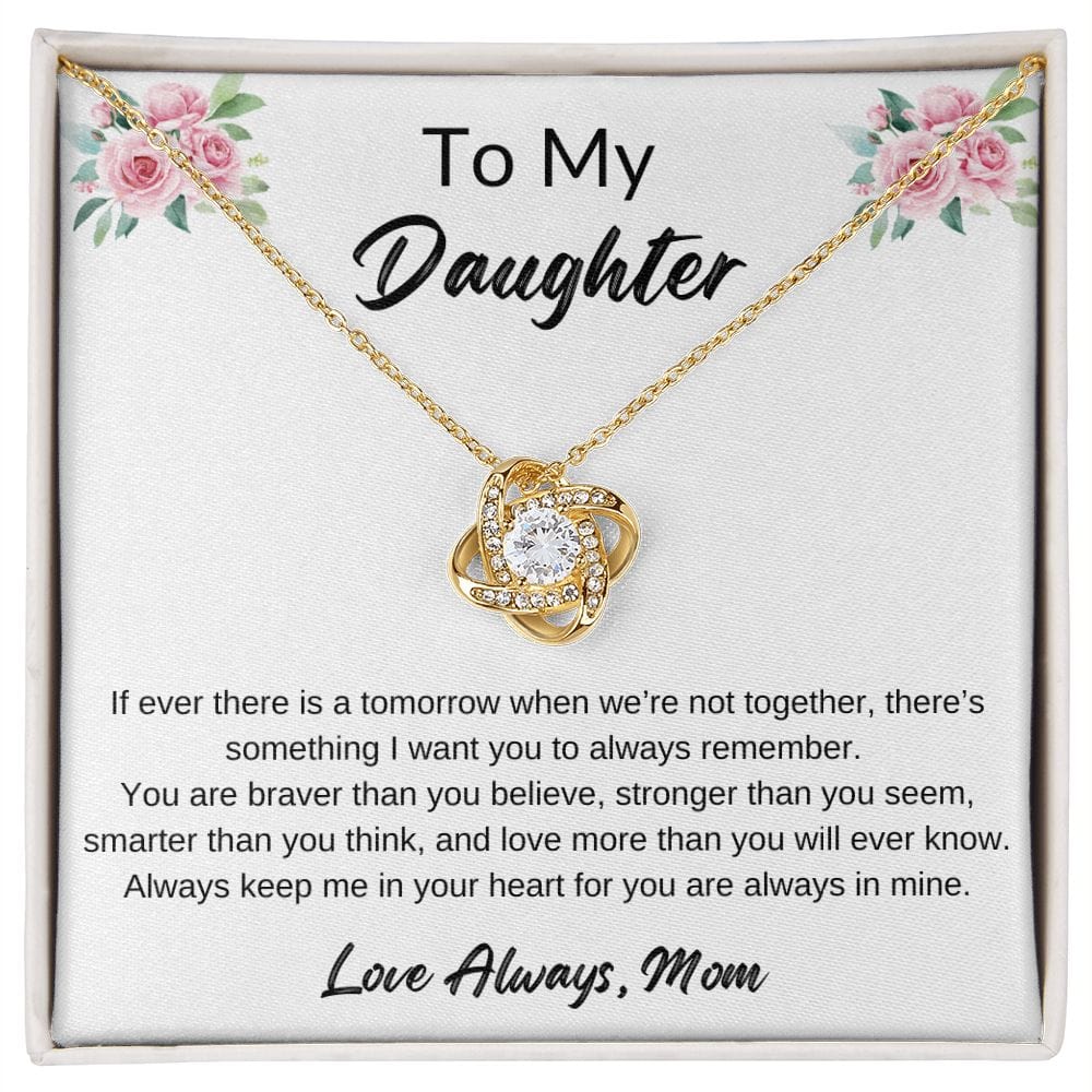 To My Daughter | Love Knot Necklace | Love Mom