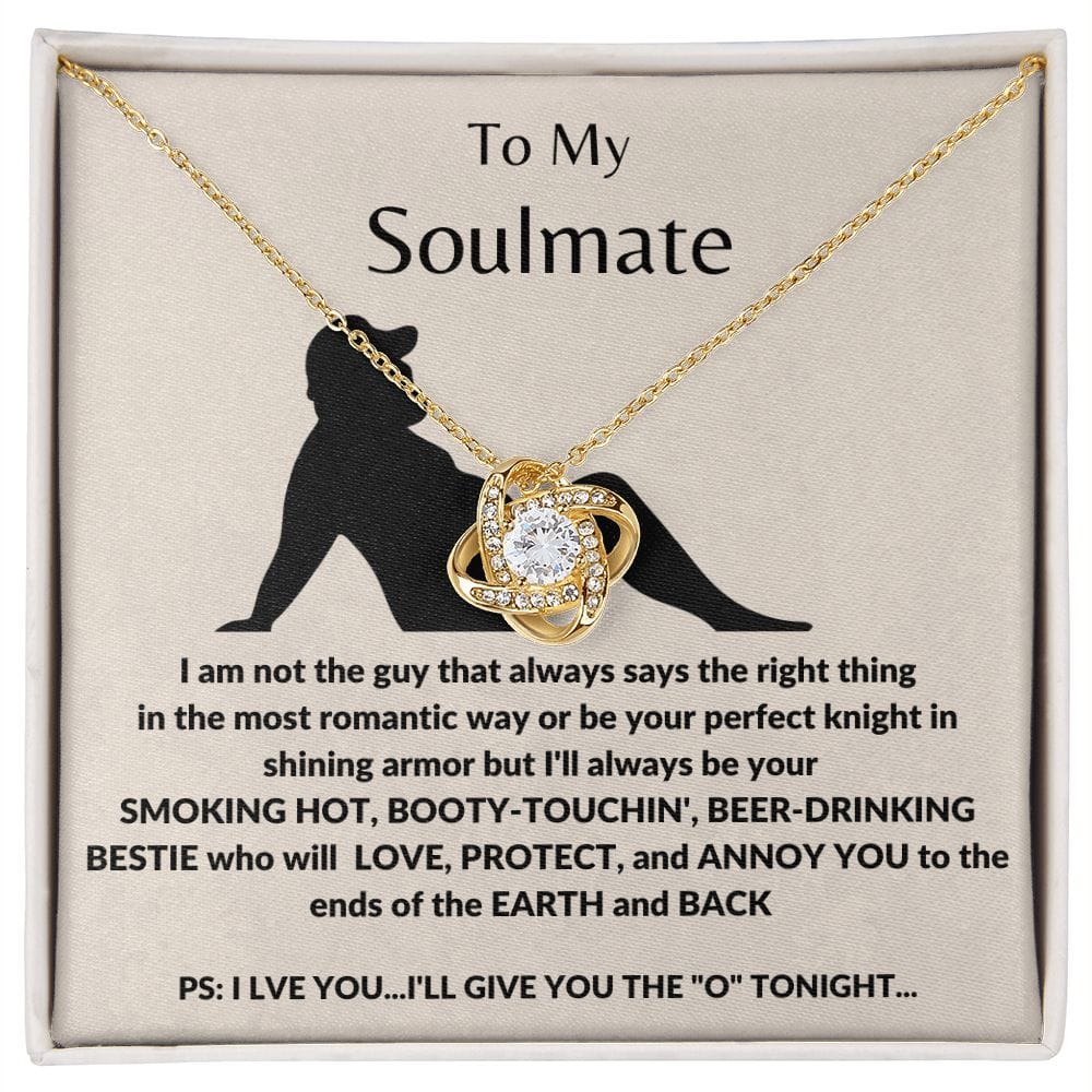 To My Soulmate - Smoking Hot Bestie Necklace