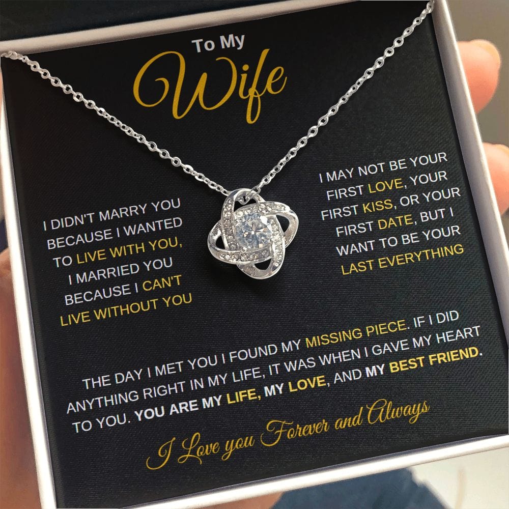 To My Wife I Love you Forever & Always - Love Knot Necklace