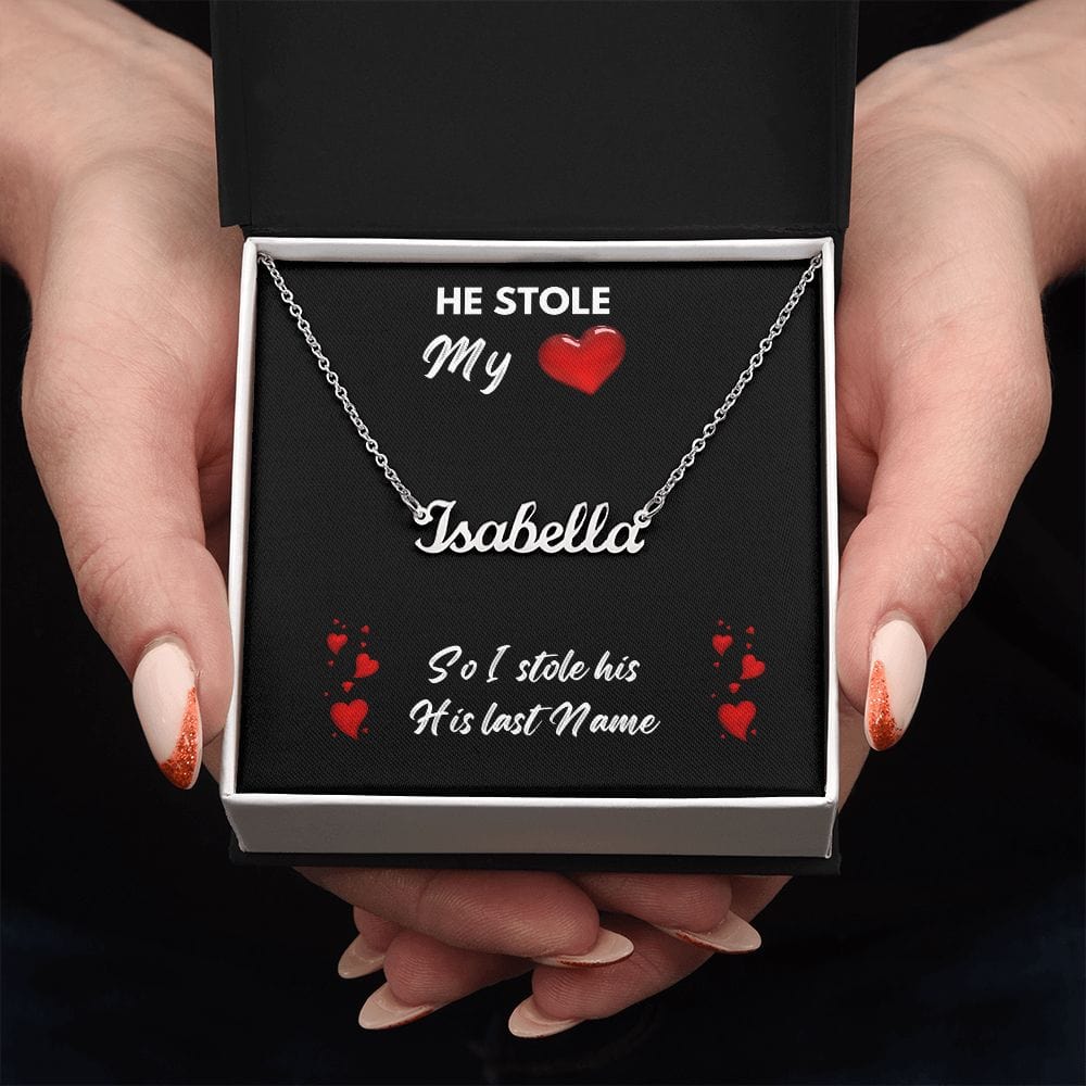He Stole My Heart - Personalize Necklace