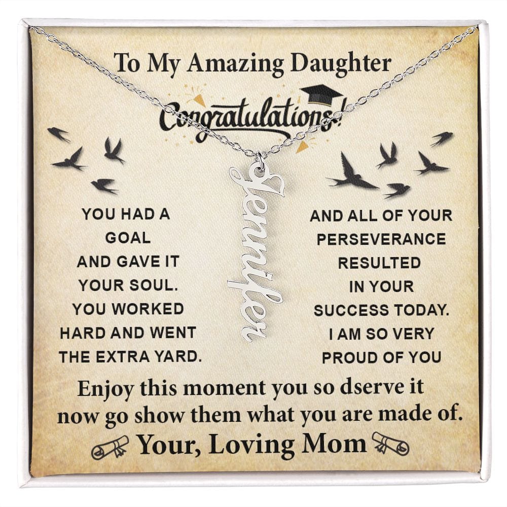 To My Amazing Daughter - Personalize Graduation Necklace