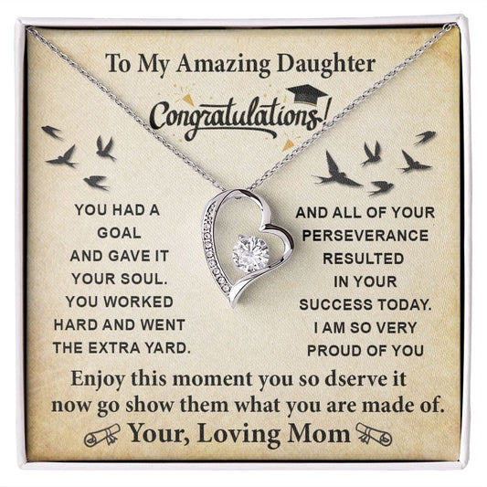 To My Amazing Daughter Graduation Forever Love Necklace