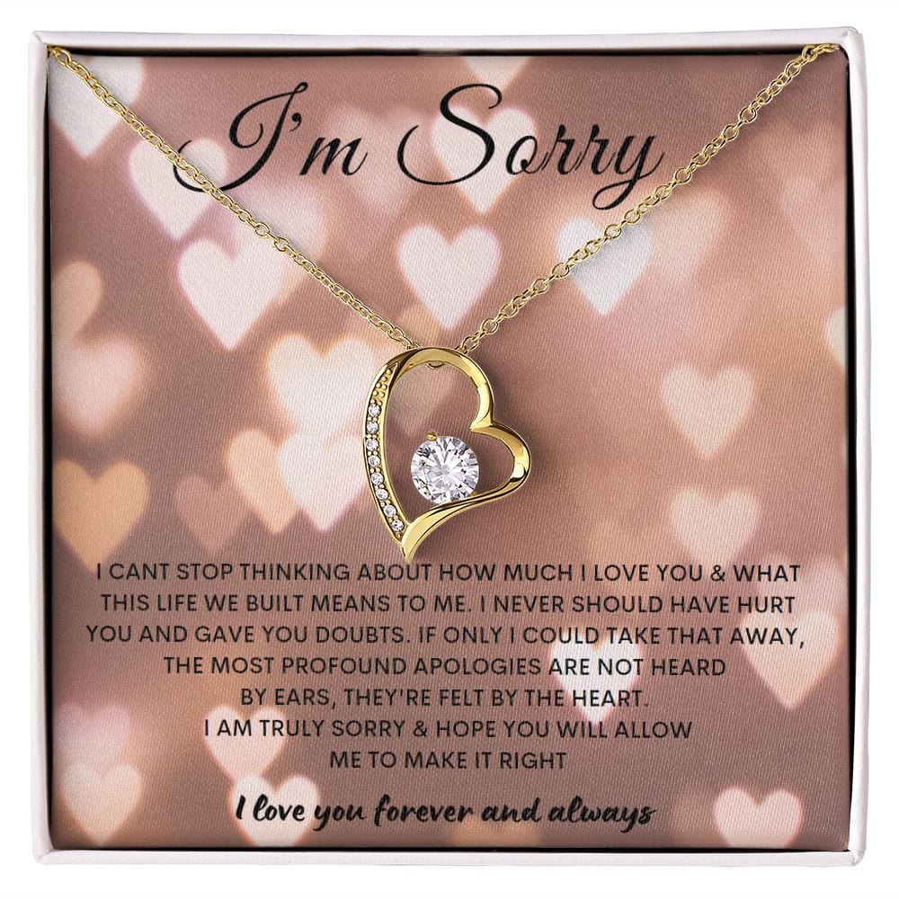 I'm Sorry - Love you Forever Love Necklace
