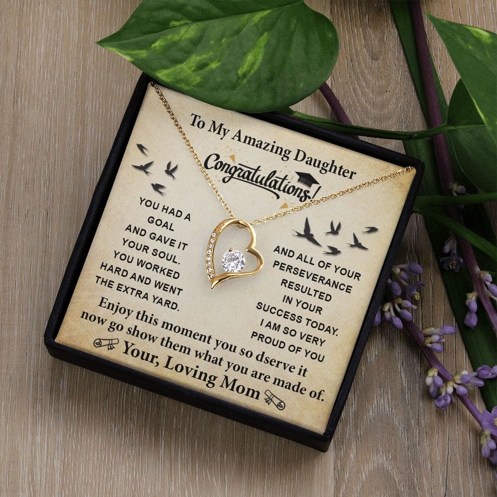 To My Amazing Daughter Graduation Forever Love Necklace