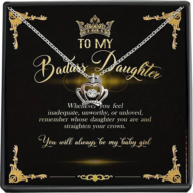 To My Badass Daughter Crown Necklace