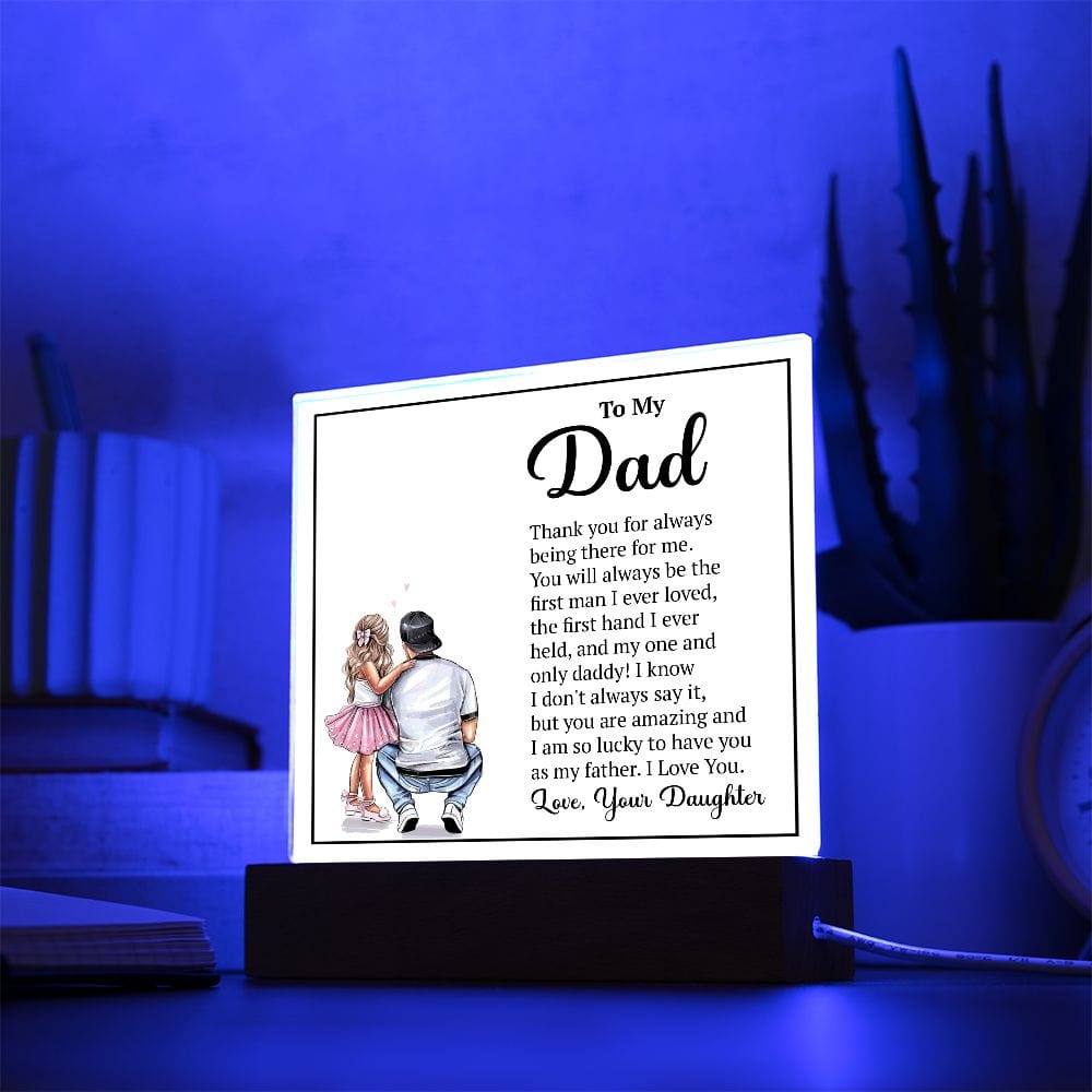 To My Dad From Daughter Acrylic Plaque