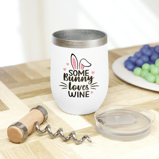 Some Bunny Loves Wine Chill Tumbler