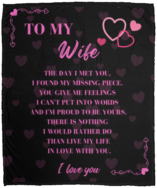 To My Wife Valentine Fleece Blanket 50x60