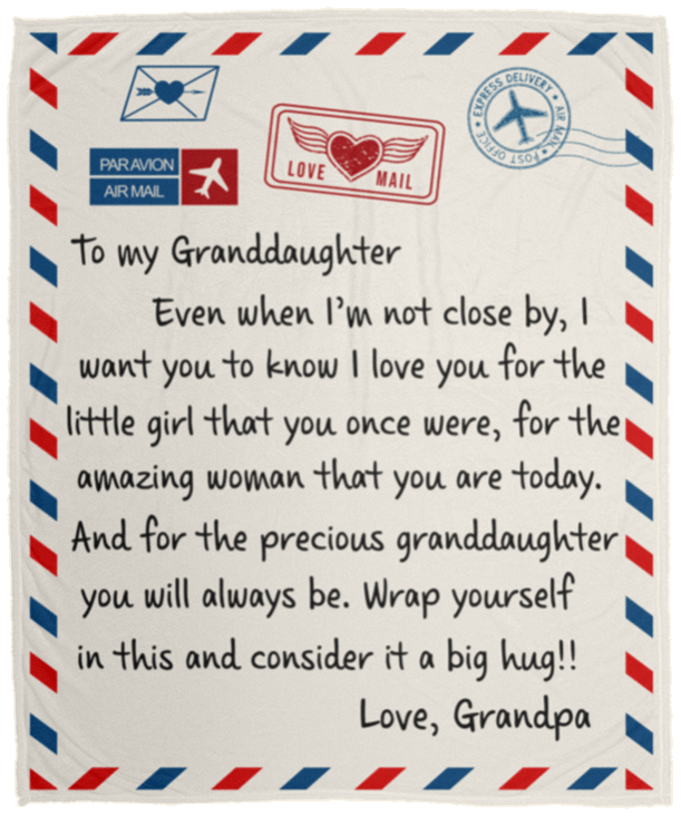 To My Granddaughter from Grandpa Cozy Blankets