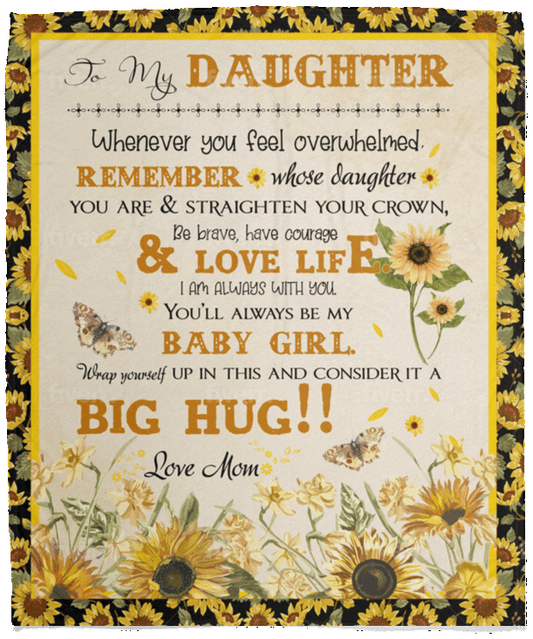 To My Daughter From Mom 50x60 Blanket