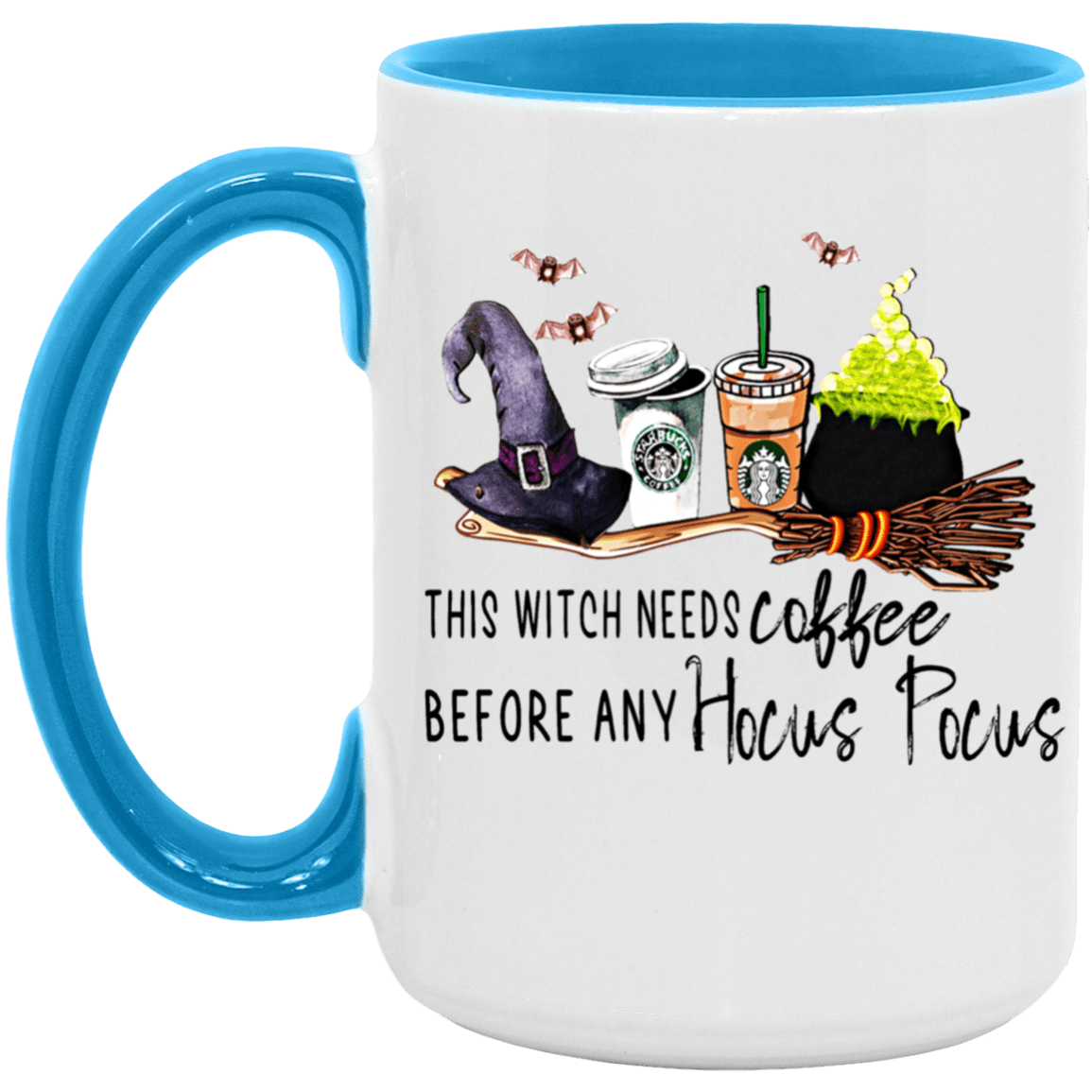 This Witch Needs Coffee - Halloween