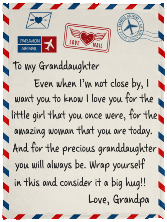 To My Granddaughter from Grandpa Cozy Blankets