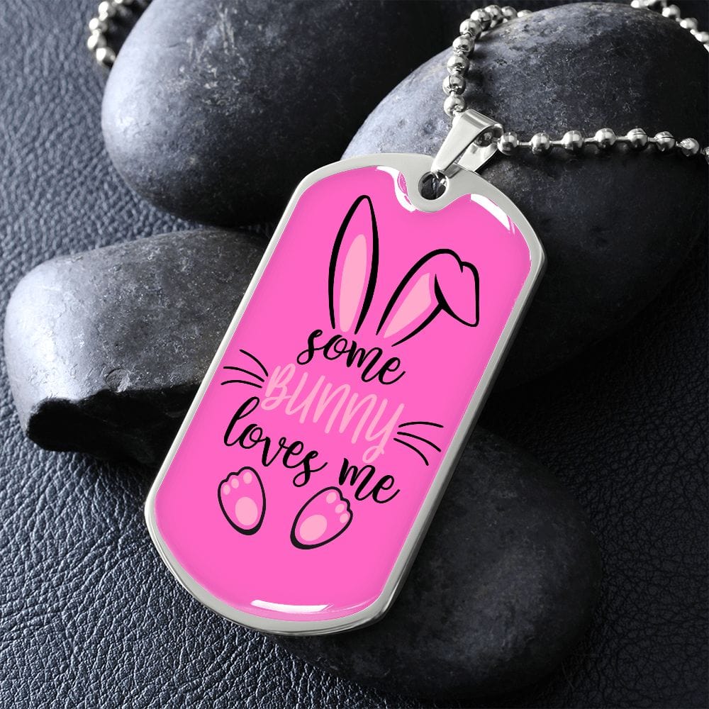Pink Some Bunny Loves Me Dog Tag