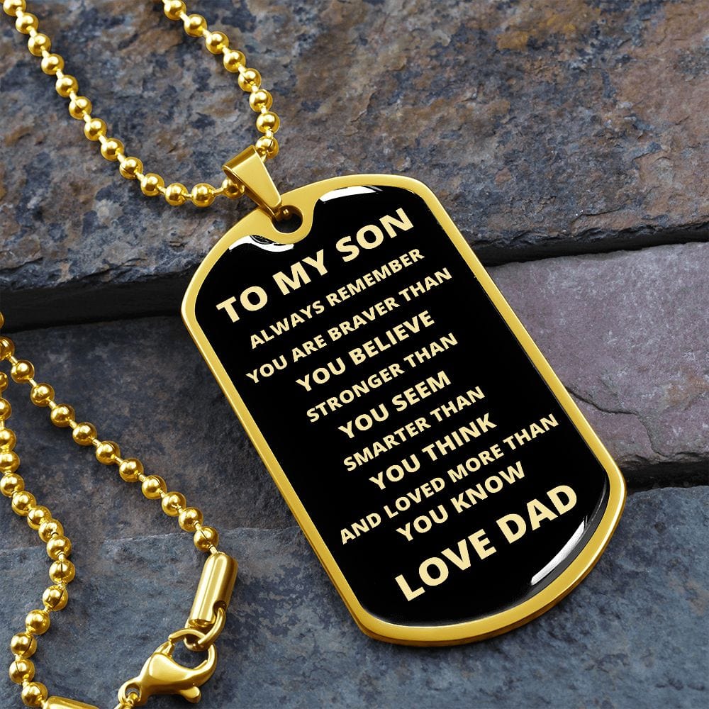To My Son | Always Remember Dog Tag