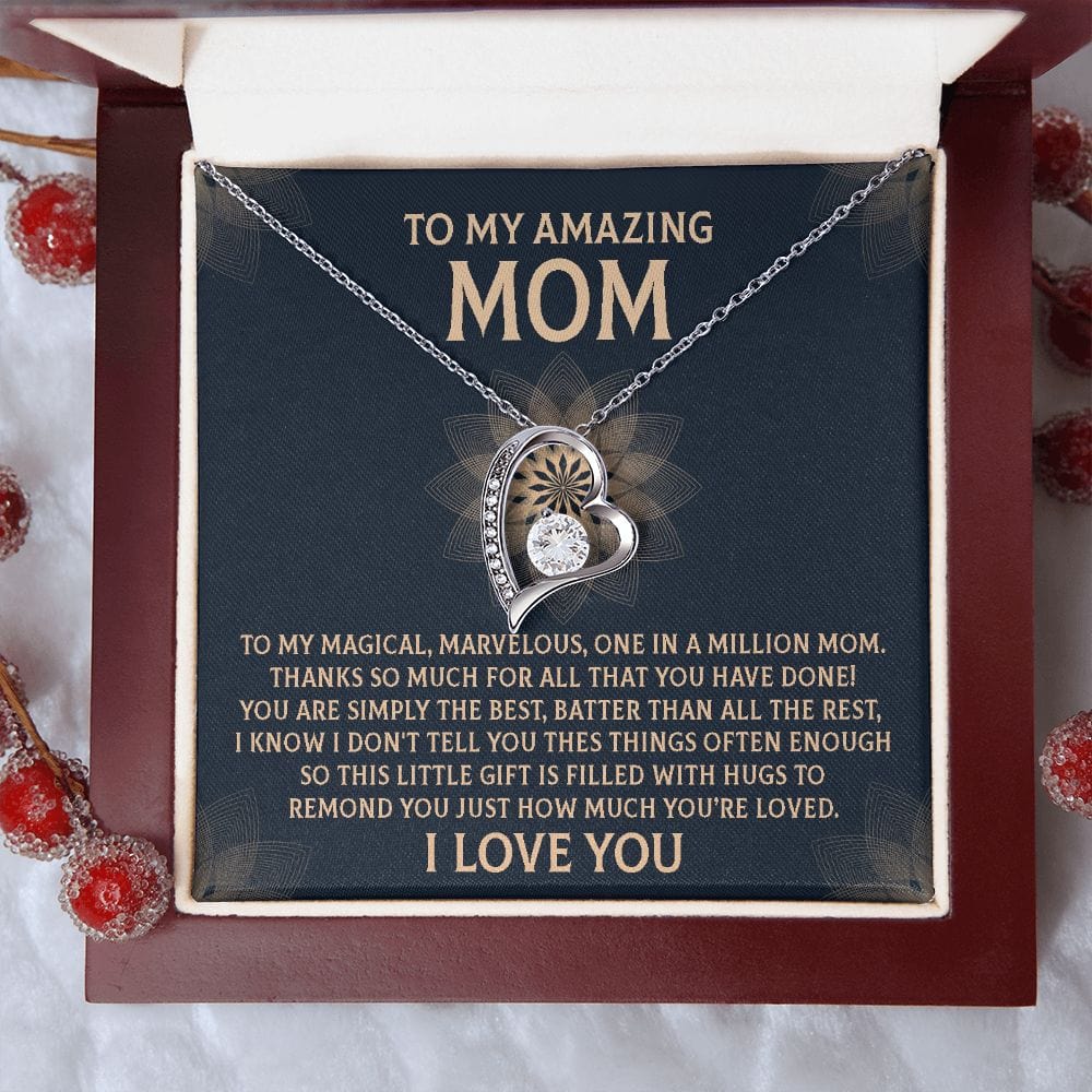 To My Amazing Mom Forever Love Necklace