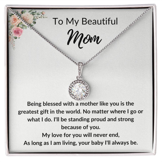 To My Beautiful Mom | Eternal Love Necklace