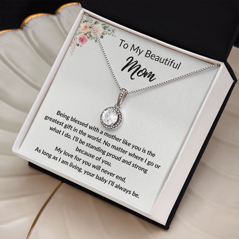 To My Beautiful Mom | Eternal Love Necklace