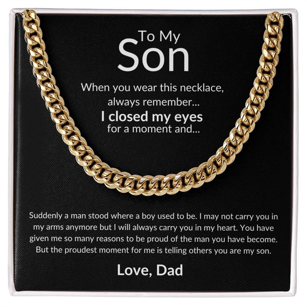 To My Son - Love Dad | Cuban Link Chain