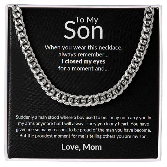 To My Son from Mom Cuban Chain Necklace