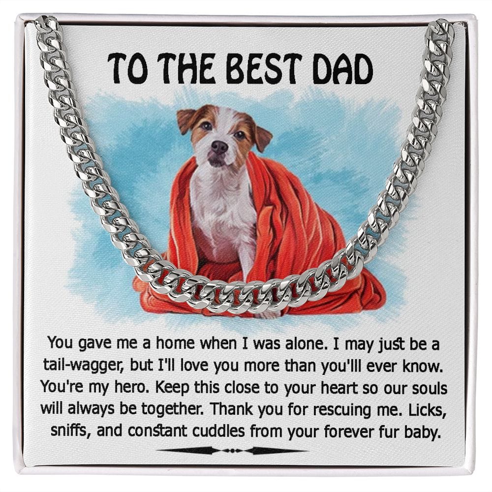 To The Best Dog Dad Cuban Link Necklace
