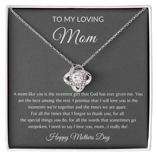 To My Loving Mom | Happy Mothers Day