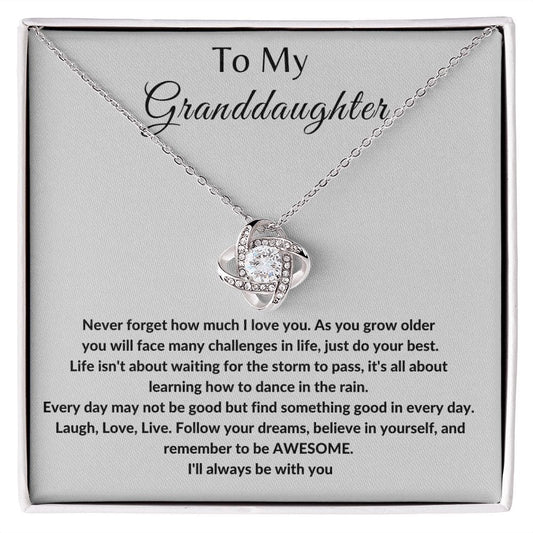 To My Granddaughter | Love Knot