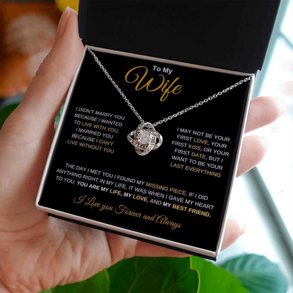 To My Wife I Love you Forever & Always - Love Knot Necklace