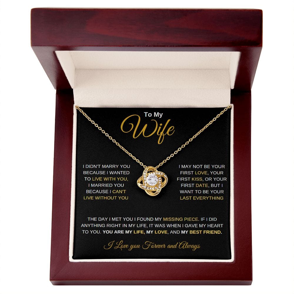 To My Wife I Love you Forever & Always - Love Knot Necklace
