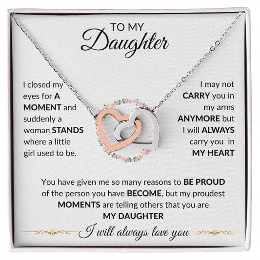 To My Daughter - I Will Always Love You - Interlocking Hearts Necklace