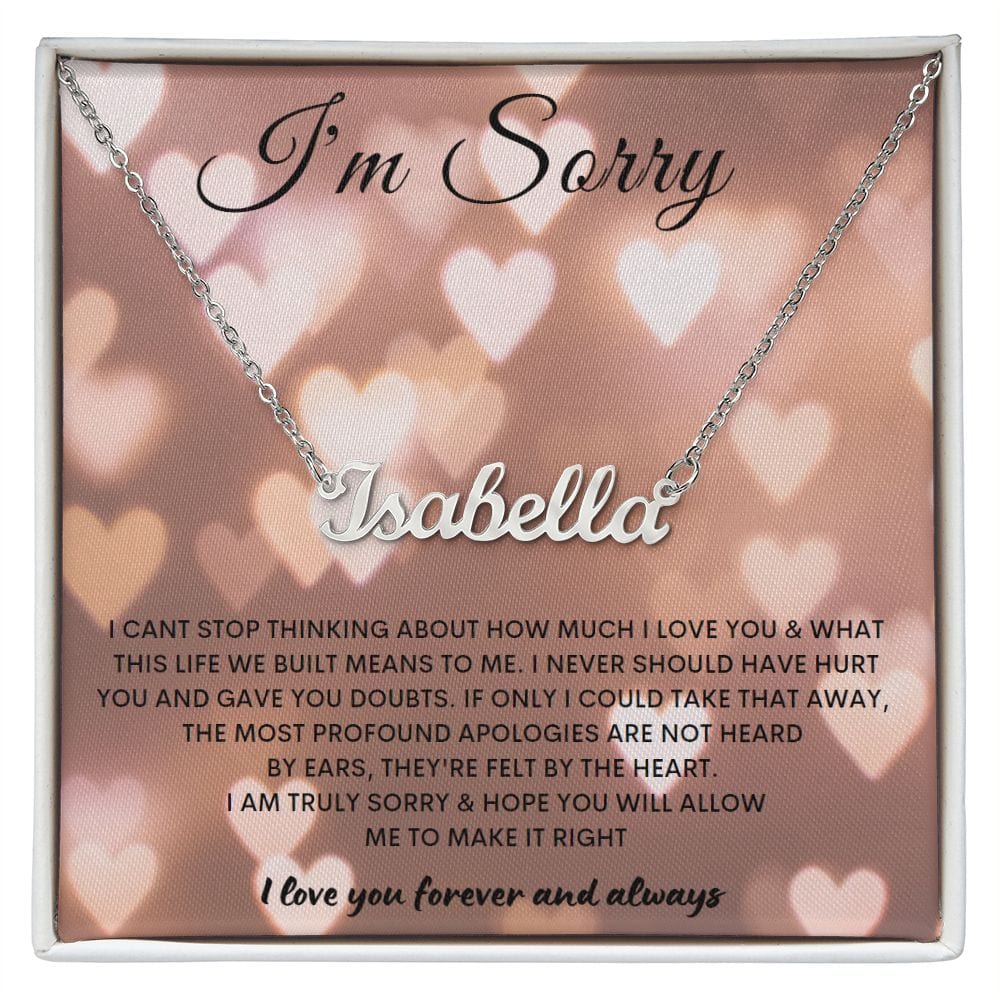 I'm Sorry - Personalize Necklace