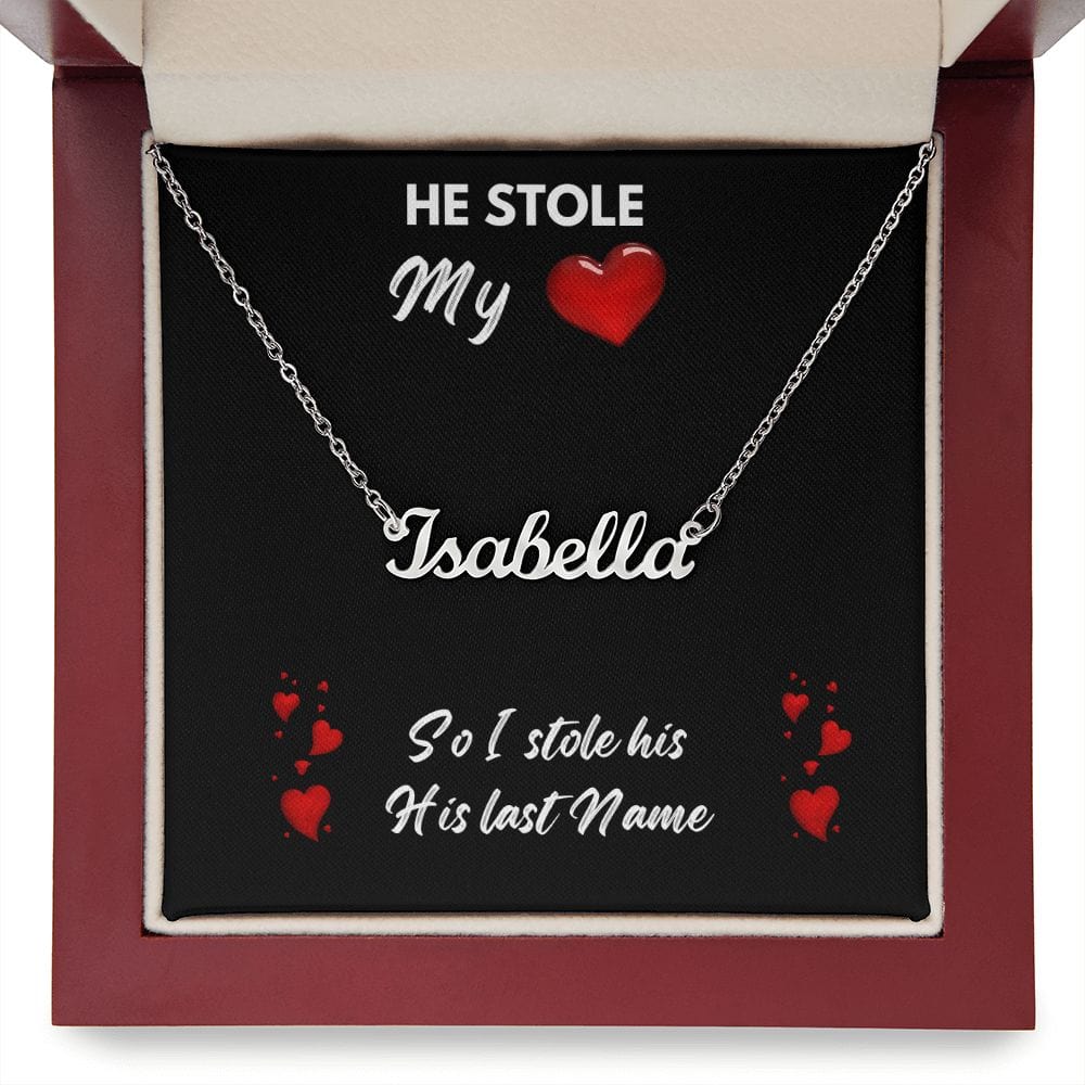 He Stole My Heart - Personalize Necklace